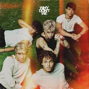 Why Don't We - The Good Times And The Bad One (CD) - 1 of 1