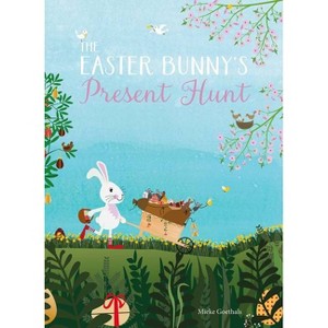 The Easter Bunny's Present Hunt - by  Mieke Goethals (Hardcover) - 1 of 1
