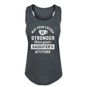 Women's - Instant Message - Coffee Stronger Than Attitude Graphic Racerback Tank - 1 of 4