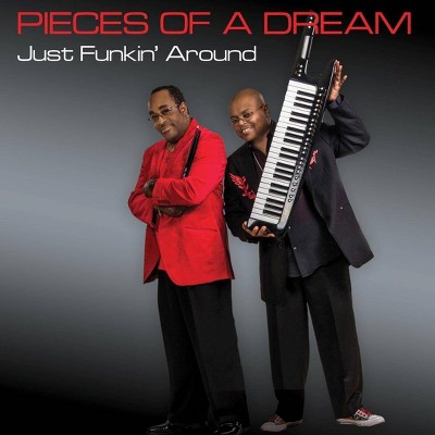 Pieces Of A Dream - Just Funkin' Around (CD)