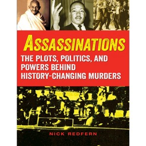 Assassinations - (Dark Minds True Crimes) by  Nick Redfern (Paperback) - 1 of 1