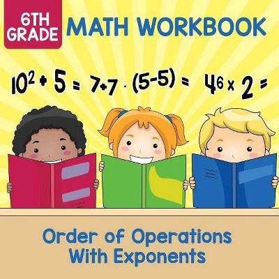 6th Grade Math Workbook - by  Baby Professor (Paperback)