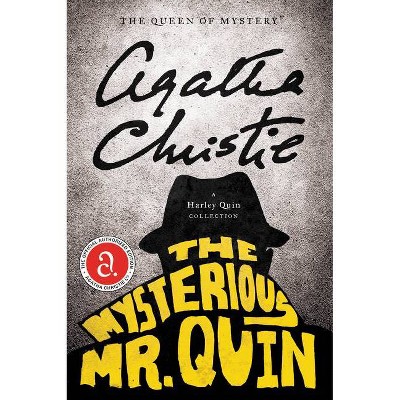 The Mysterious Mr. Quin - (Harley Quin Mysteries) by  Agatha Christie (Paperback)