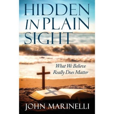 Hidden In Plain Sight - by  John Marinelli (Paperback)