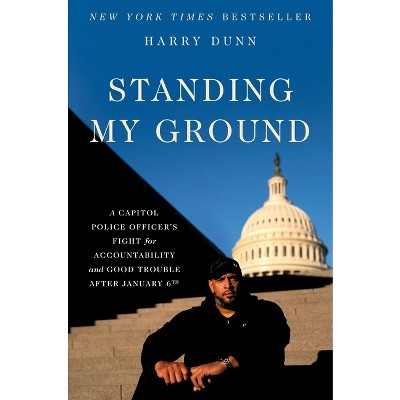 Standing My Ground - by Harry Dunn