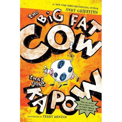 The Big Fat Cow That Goes Kapow - by  Andy Griffiths (Paperback)