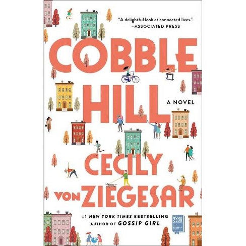 Cobble Hill - By Cecily Von Ziegesar (paperback) : Target