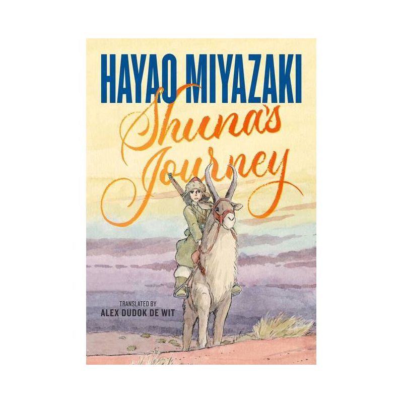 Shuna&#39;s Journey - by  Hayao Miyazaki (Hardcover), 1 of 2