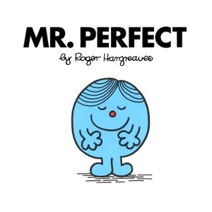 Mr. Perfect - (Mr. Men and Little Miss) by  Roger Hargreaves (Paperback) - 1 of 1