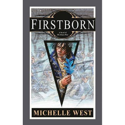 Firstborn - (House War) by  Michelle West (Paperback)