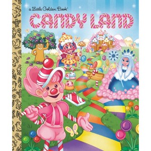 Candy Land (Hasbro) - (Little Golden Book) by Christy Webster (Hardcover) - 1 of 1