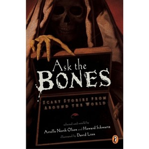 Ask the Bones - by  Various (Paperback) - 1 of 1