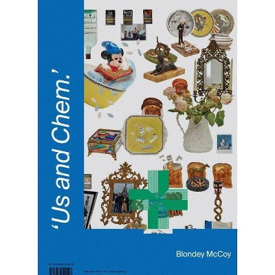 Blondey McCoy: 'us and Chem.' - (Paperback)