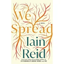 We Spread - by Iain Reid