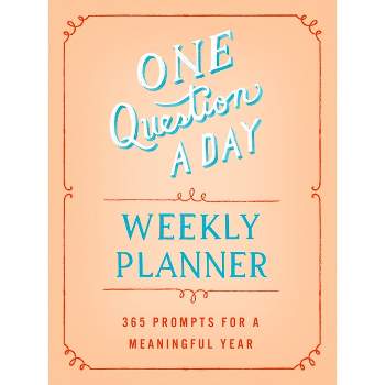 One Question a Day Weekly Planner - by  Aimee Chase (Paperback)