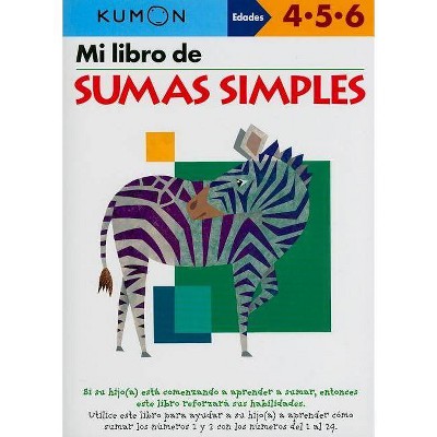 Mi Libro de Sumas Simples - (Mi Libro de...) (Paperback)