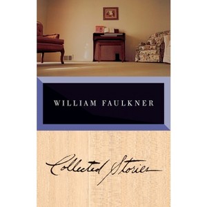 Collected Stories of William Faulkner - (Vintage International) (Paperback) - 1 of 1