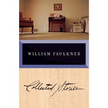 Collected Stories of William Faulkner - (Vintage International) (Paperback)