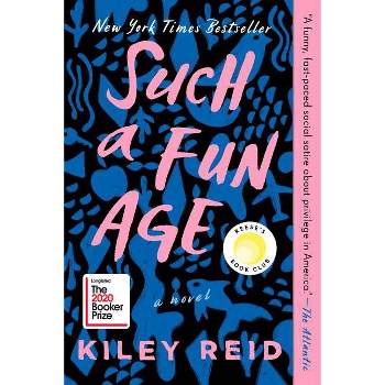 Such a Fun Age - by Kiley Reid