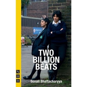 Two Billion Beats - by  Sonali Bhattacharyya (Paperback) - 1 of 1