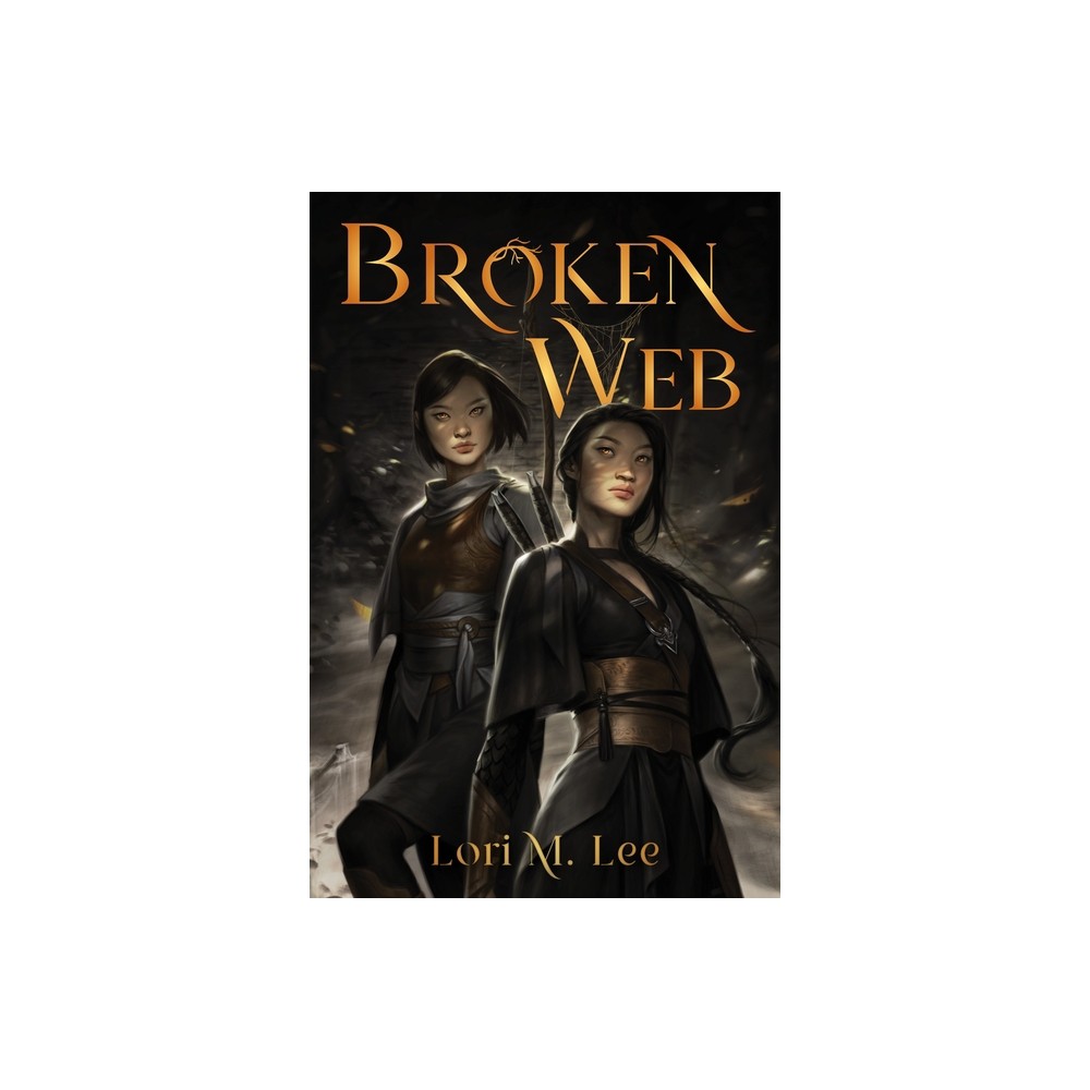 Broken Web - (Shamanborn) by Lori M Lee (Hardcover)