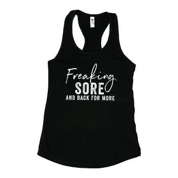 Simply Sage Market Women's Freaking Sore and Back For More Racerback Tank