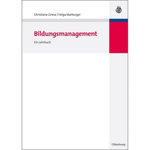 Bildungsmanagement - by  Christiane Griese & Helga Marburger (Paperback) - 1 of 1