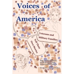 Voices of America - by  April Brown & Ethan Casey & Kaitlyn Snyder (Paperback) - 1 of 1