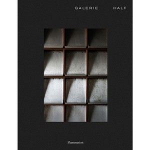 Galerie Half - by  Cameron Smith (Hardcover) - 1 of 1