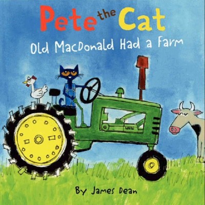 Old Macdonald Had a Farm (Hardcover) by James Dean