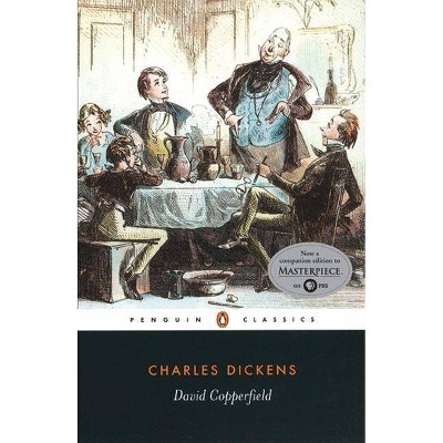 David Copperfield - (Penguin Classics) by  Charles Dickens (Paperback)