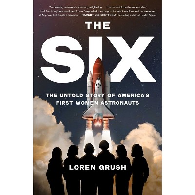 The Six - by Loren Grush