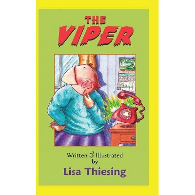 The Viper! - (Dutton Easy Reader) by  Lisa Thiesing (Hardcover)