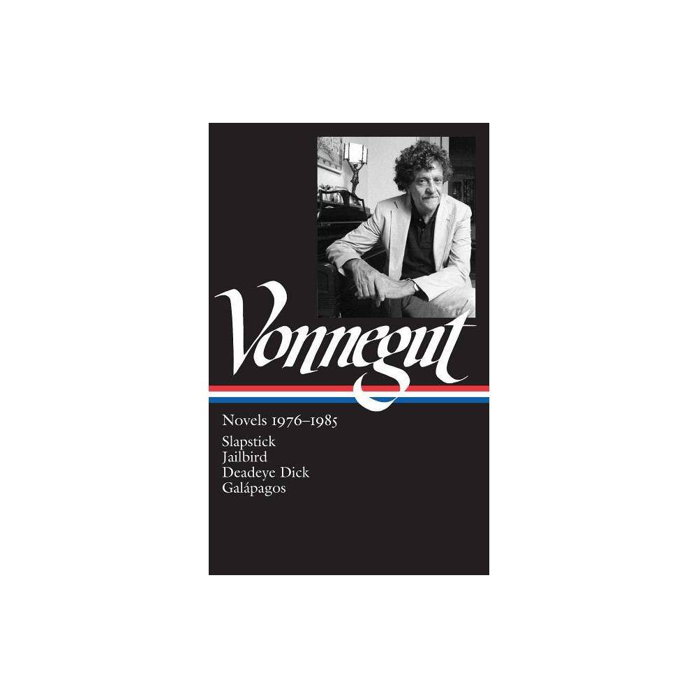 Kurt Vonnegut: Novels 1976-1985 (Loa #252) - (Library of America) (Hardcover) was $35.49 now $24.49 (31.0% off)