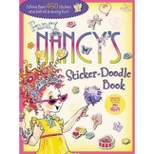 Fancy Nancy's Sticker-Doodle Book - by  Jane O'Connor (Paperback)