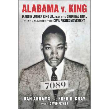 Alabama V. King - by Dan Abrams & Fred D Gray