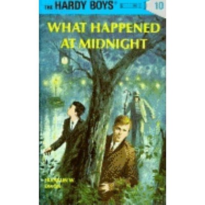 What Happened at Midnight - (Hardy Boys) by  Franklin W Dixon (Hardcover)