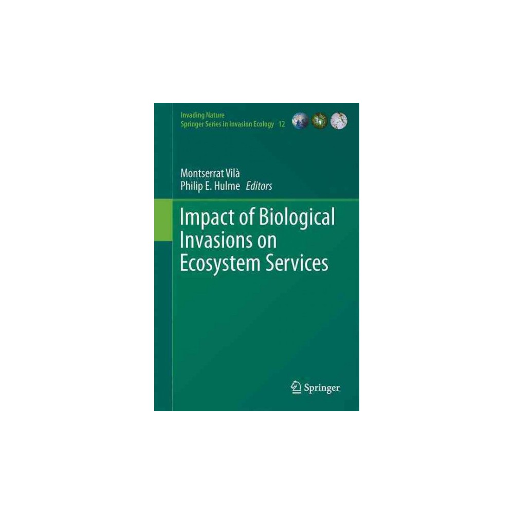 ISBN 9783319451190 product image for Impact of Biological Invasions on Ecosystem Services (Hardcover) | upcitemdb.com