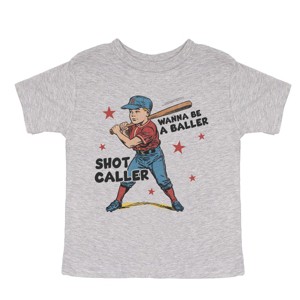 The Juniper Shop Wanna Be A Baller Shot Caller Toddler Short Sleeve Tee - 1 of 4