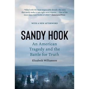 Sandy Hook - by  Elizabeth Williamson (Paperback) - 1 of 1