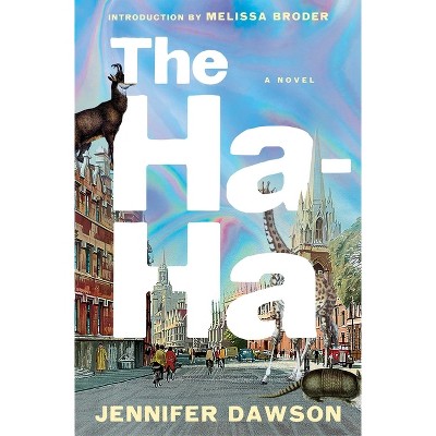 The Ha-Ha - by  Jennifer Dawson (Paperback)