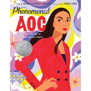 Phenomenal AOC - by  Anika Aldamuy Denise (Hardcover) - 1 of 1