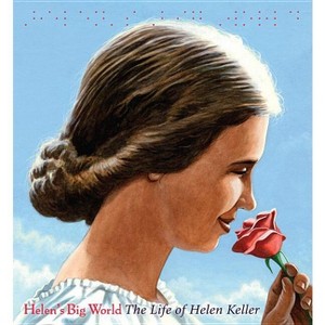 Helen's Big World - (A Big Words Book) by  Doreen Rappaport (Hardcover) - 1 of 1