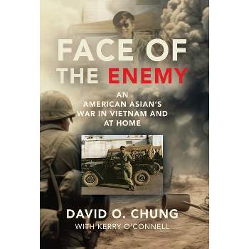 Face of the Enemy - by David O Chung
