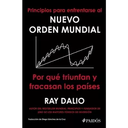 Principios Para Enfrentarse Al Nuevo Orden Mundial - by  Ray Dalio (Paperback)