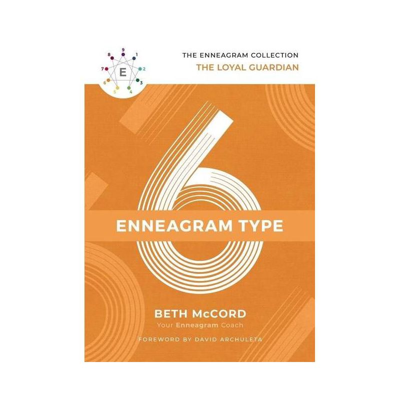 The Enneagram Type 6 - (Enneagram Collection) by  Beth McCord (Hardcover), 1 of 2
