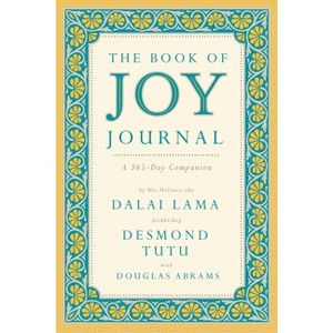 The Book of Joy Journal - by  Dalai Lama & Desmond Tutu & Douglas Carlton Abrams (Hardcover) - 1 of 1