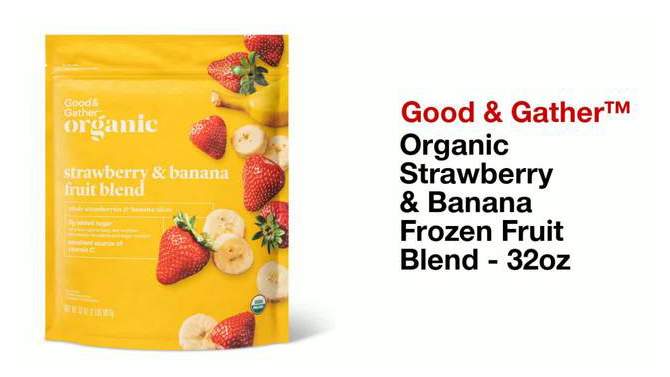 Organic Strawberry & Banana Frozen Fruit Blend - 32oz - Good & Gather&#8482;, 2 of 5, play video