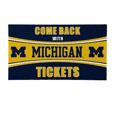 Evergreen Come Back with Tickets University Of Michigan 28" x 16" Woven PVC Indoor Outdoor Doormat