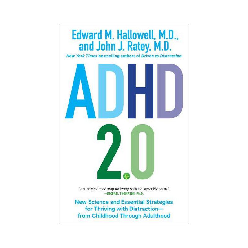 ADHD 2.0 - by  Edward M Hallowell & John J Ratey (Paperback), 1 of 2